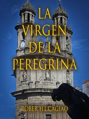 cover image of La virgen de la peregrina